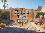 365 Prairie Town Escape