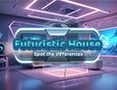 HIDDEN 247 : Futuristic House