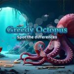 HIDDEN 247 : Greedy Octopus