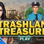 Trashland Treasures