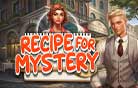 Recipe for Mystery