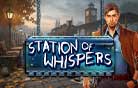Station of Whispers