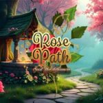HIDDEN 247 :Rose Path