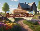 HIDDEN 247 : Spring on the Farm