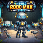 8B Build Robo Max