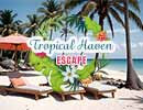 365 Tropical Haven Escape